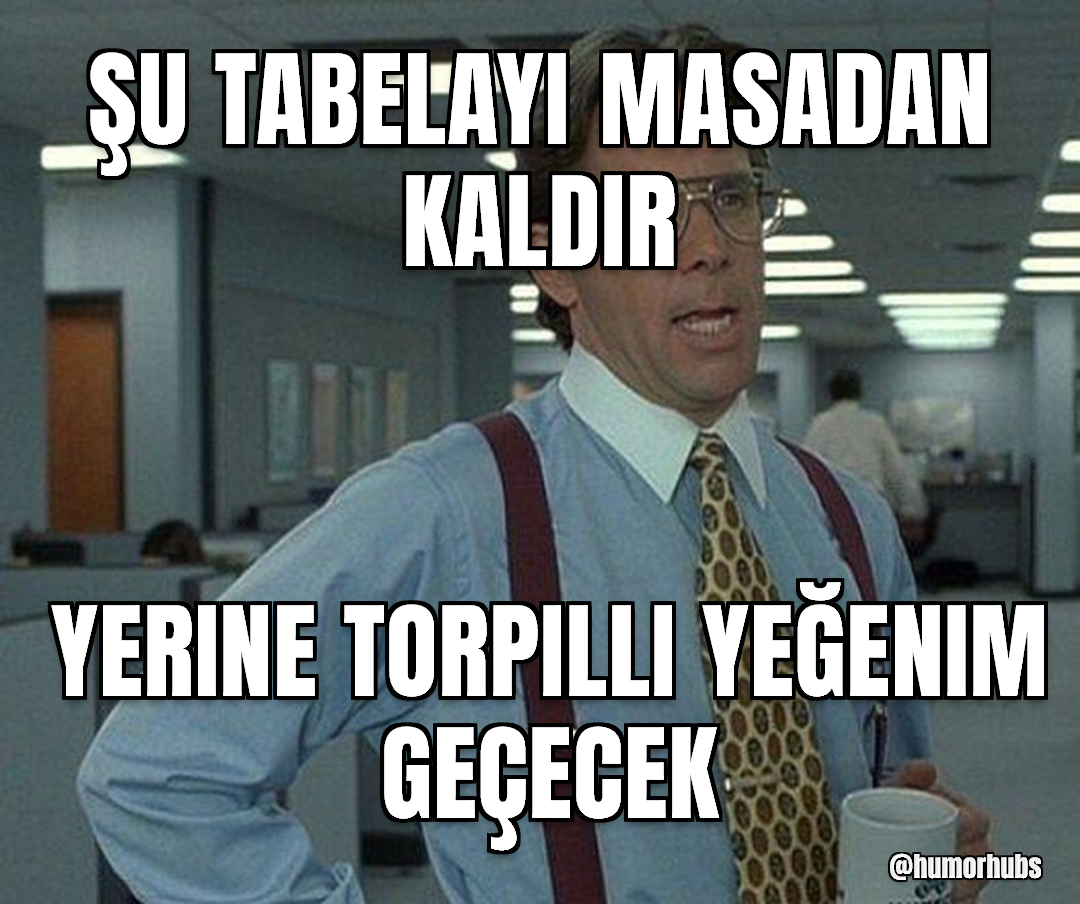 biri şu tabelayı kaldırsa — harika olur
