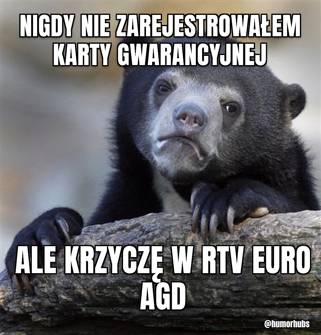 Nigdy nie rejestruję gwarancji — ale oczekuję pełnego serwisu