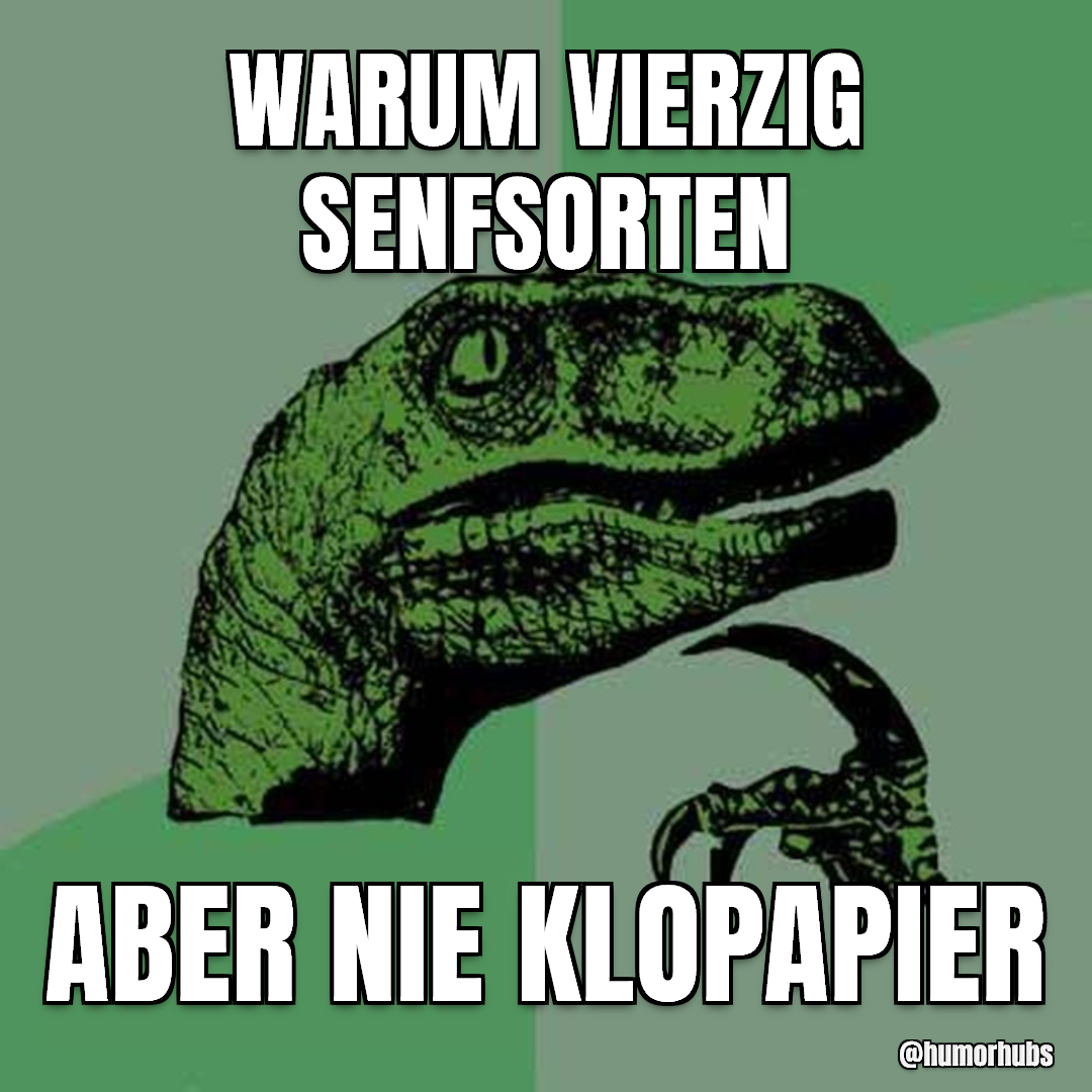 dreißig Senfsorten im Regal — aber nirgends Mehl